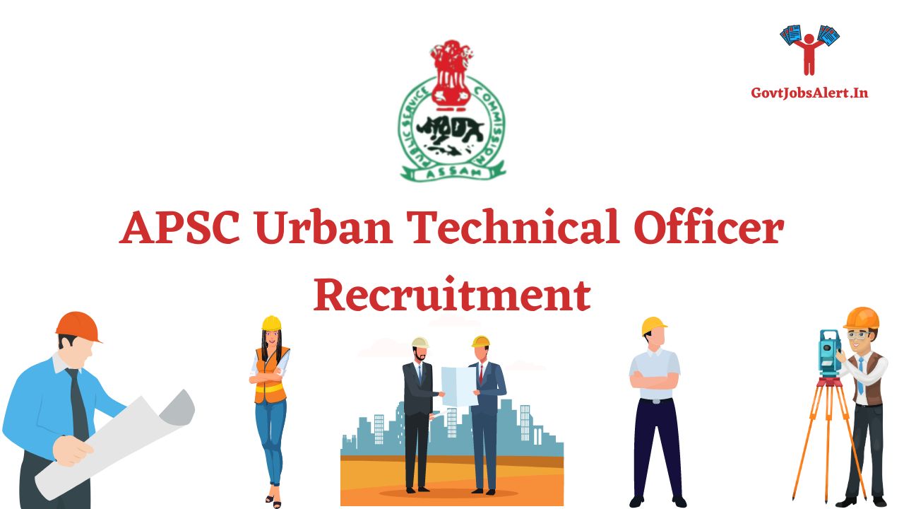 Apsc Urban Technical Officer Recruitment Check Eligibility