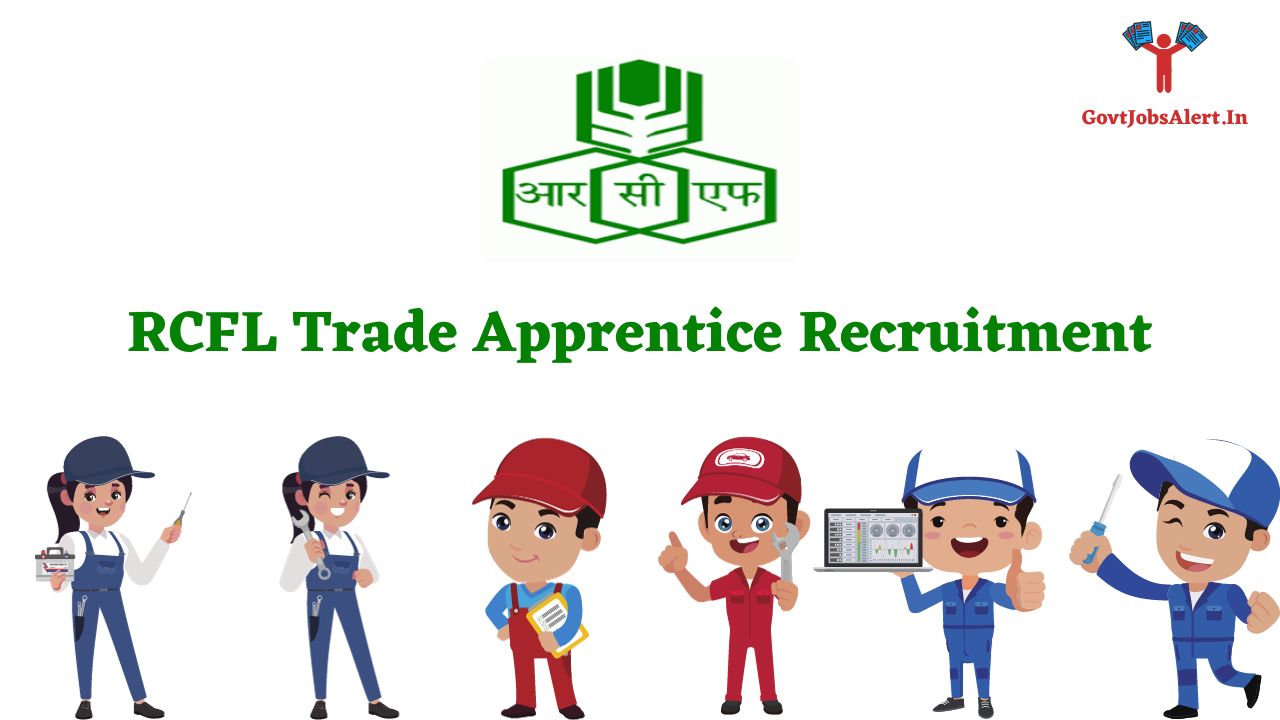 Rcfl Trade Apprentice Recruitment Your Complete Guide To