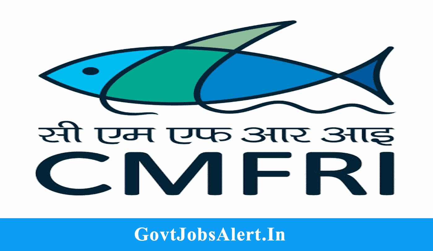 CMFRI Jobs: Recruitment Of Field Assistants & SRFS 2020 - Check Full ...