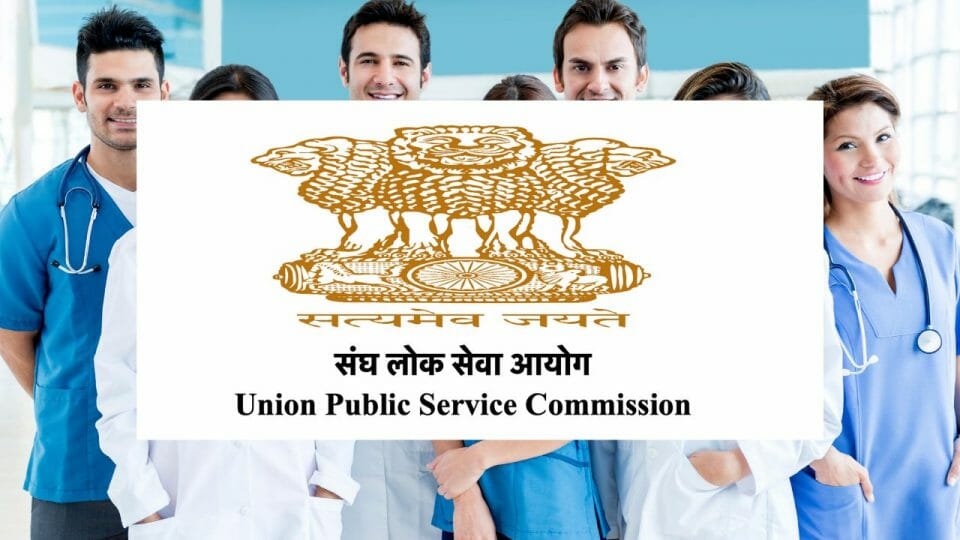 Upsc Jobs: Largest Recruitment Of Doctors Through Combined Medical 