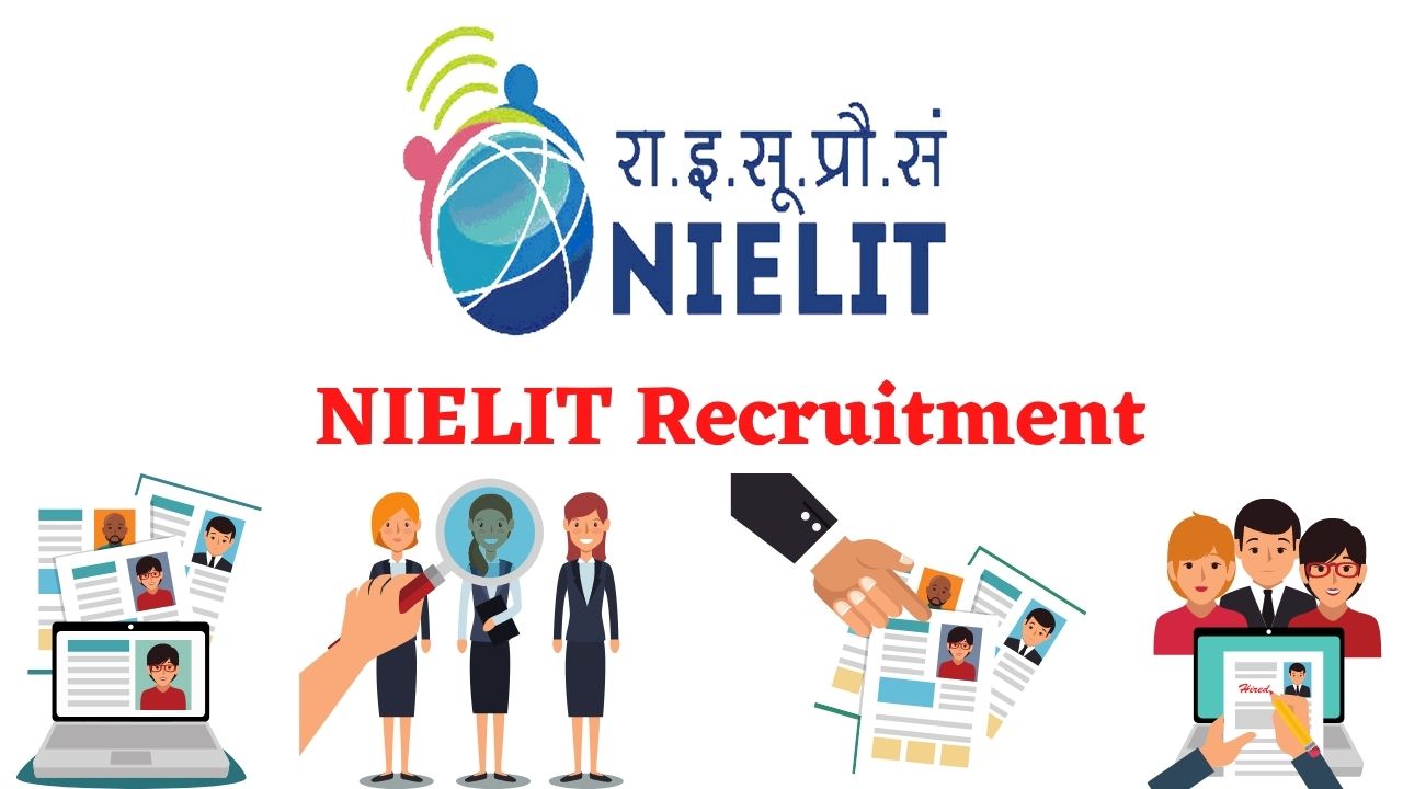 NIELIT Recruitment 2021 For 81 Scientific Assistant & Scientist ‘B’ Job ...