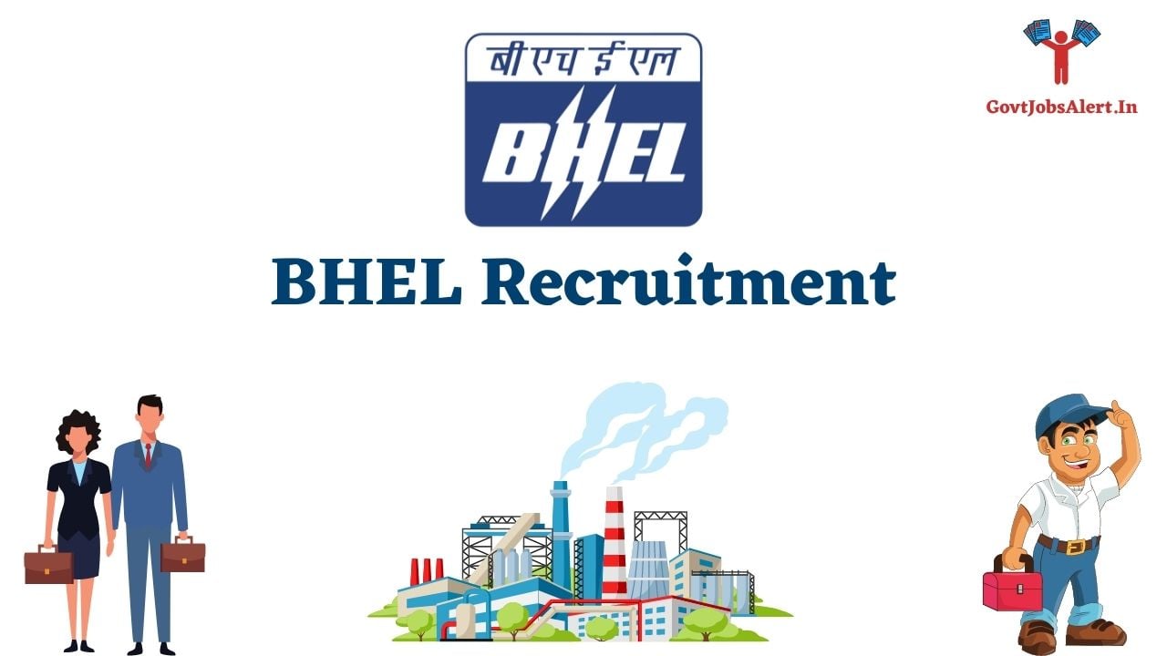 BHEL Recruitment 2023 Complete Guide To Latest Job Vacancies