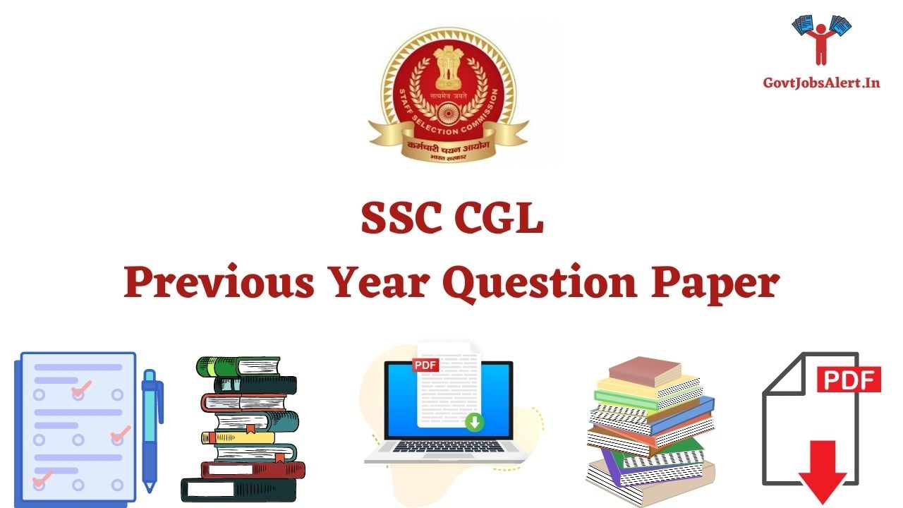 Ssc Cgl Previous Year Question Papers Download Pdfs In Hindi And English For Pre And Mains Exams 0272