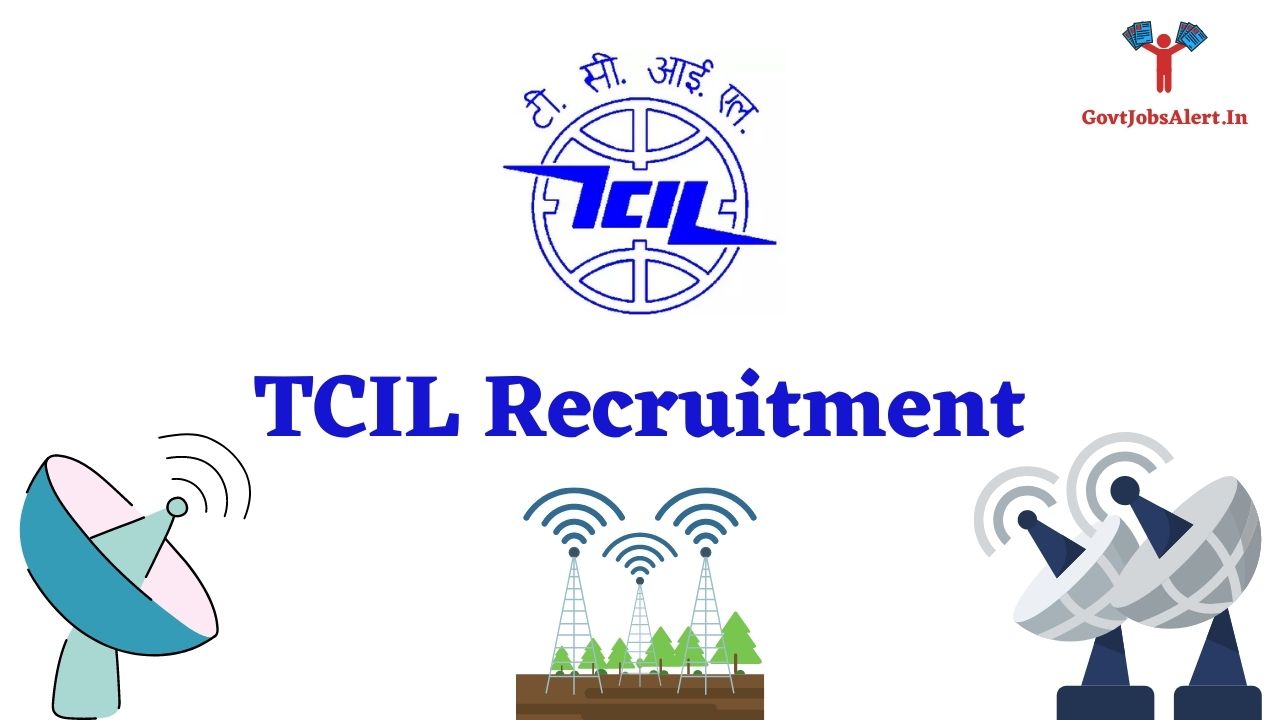 TCIL Recruitment