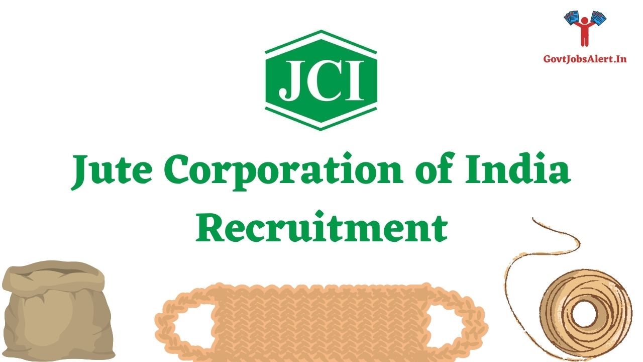 Jute Corporation of India Recruitment