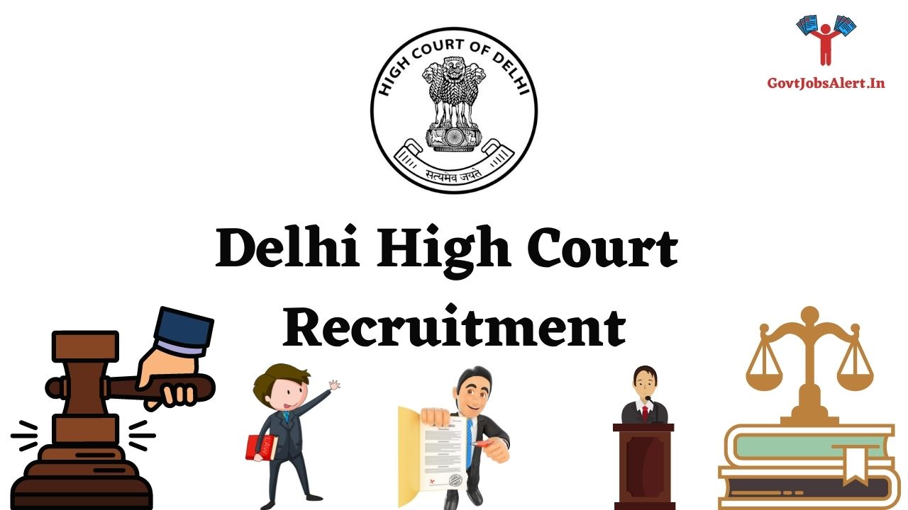 Delhi High Court Recruitment 2023 Latest Job Notifications