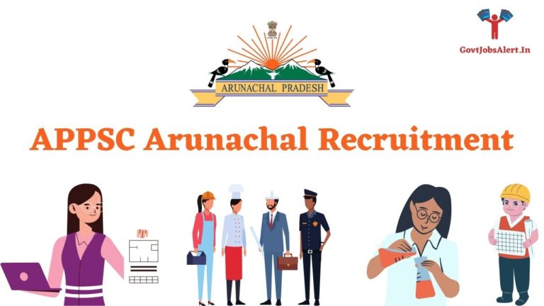 APPSC Arunachal Recruitment