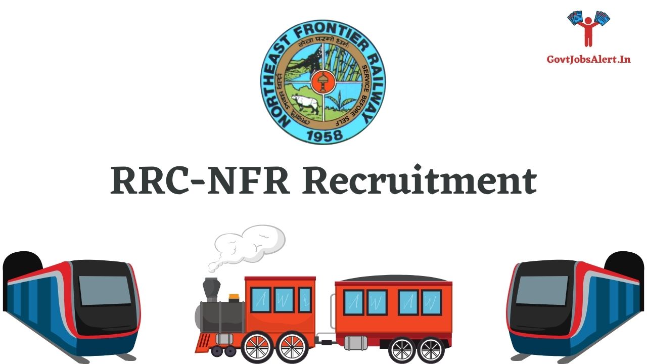 RRC-NFR Recruitment