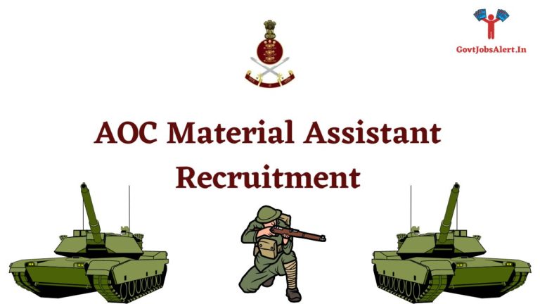 AOC Material Assistant Recruitment