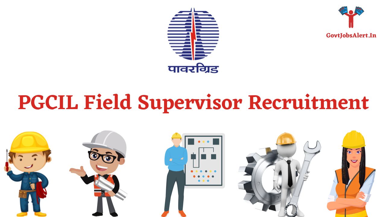 PGCIL Field Supervisor Recruitment