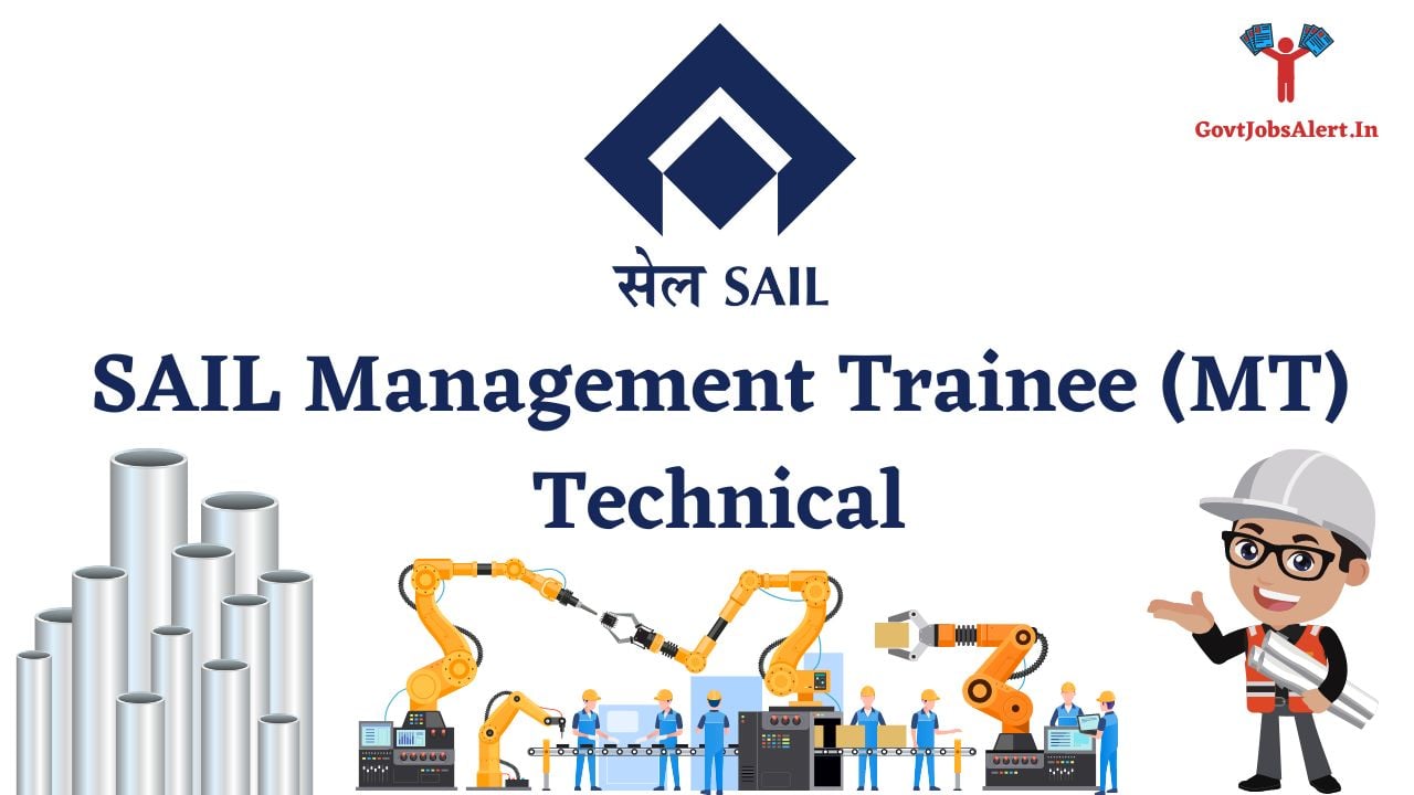 SAIL Management Trainee (MT) Technical Recruitment