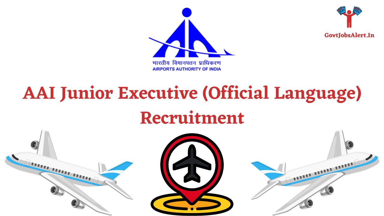 AAI Junior Executive (Official Language) Recruitment