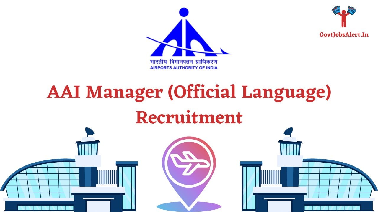 AAI Manager (Official Language) Recruitment