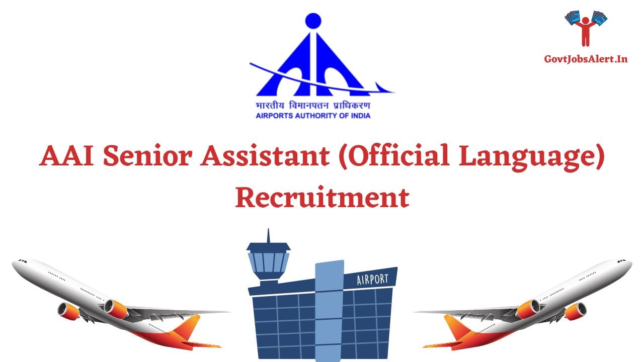 AAI Senior Assistant (Official Language) Recruitment