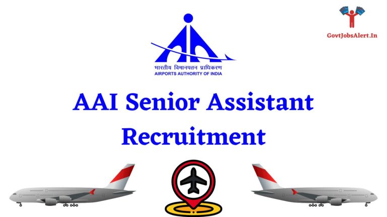 AAI Senior Assistant Recruitment
