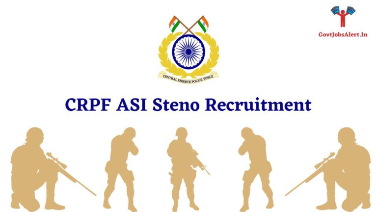 CRPF ASI Steno Recruitment