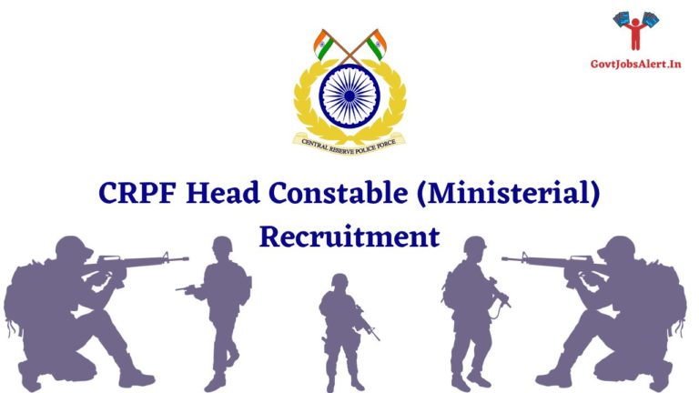 CRPF Head Constable (Ministerial) Recruitment