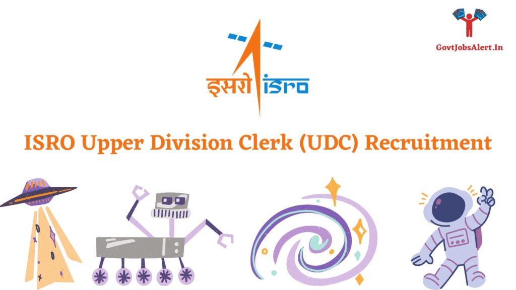 ISRO Upper Division Clerk (UDC) Recruitment