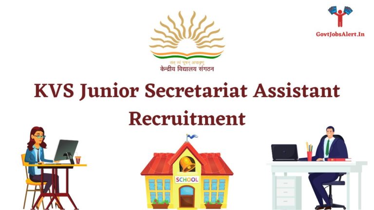 KVS Junior Secretariat Assistant Recruitment