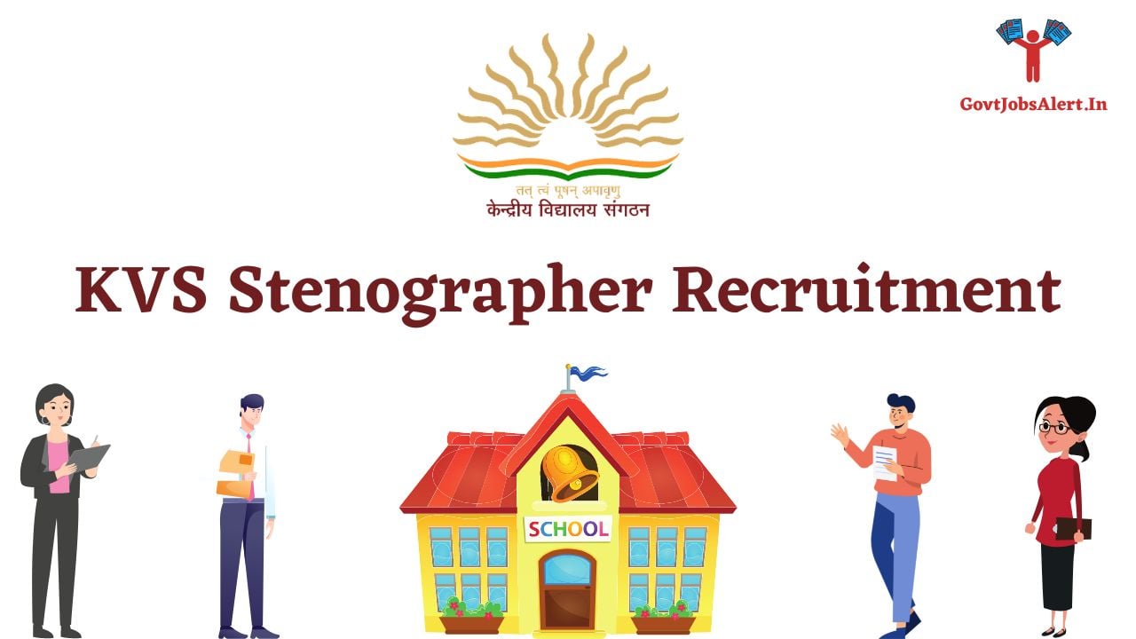 KVS Stenographer Recruitment