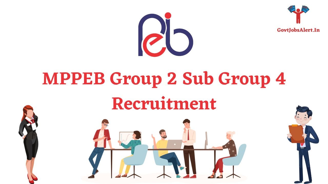 MPPEB Group 2 Sub Group 4 Recruitment