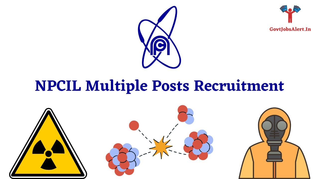 NPCIL Multiple Posts Recruitment