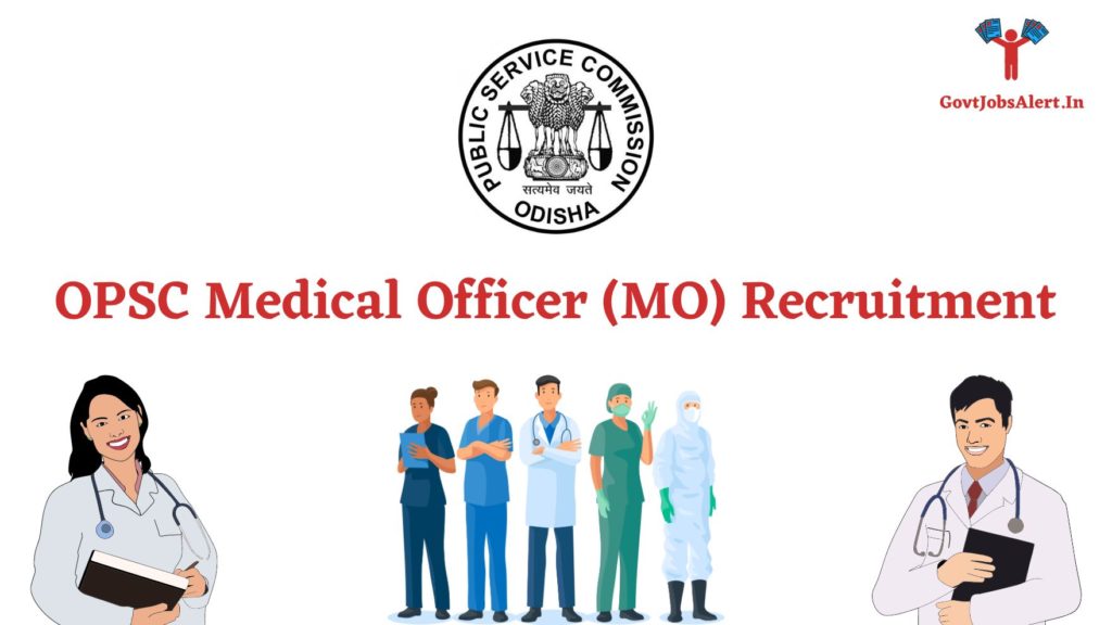 OPSC Medical Officer (MO) Recruitment
