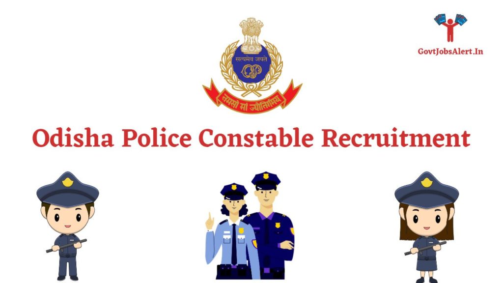 Odisha Police Constable Recruitment 2023 - Check Complete Details ...