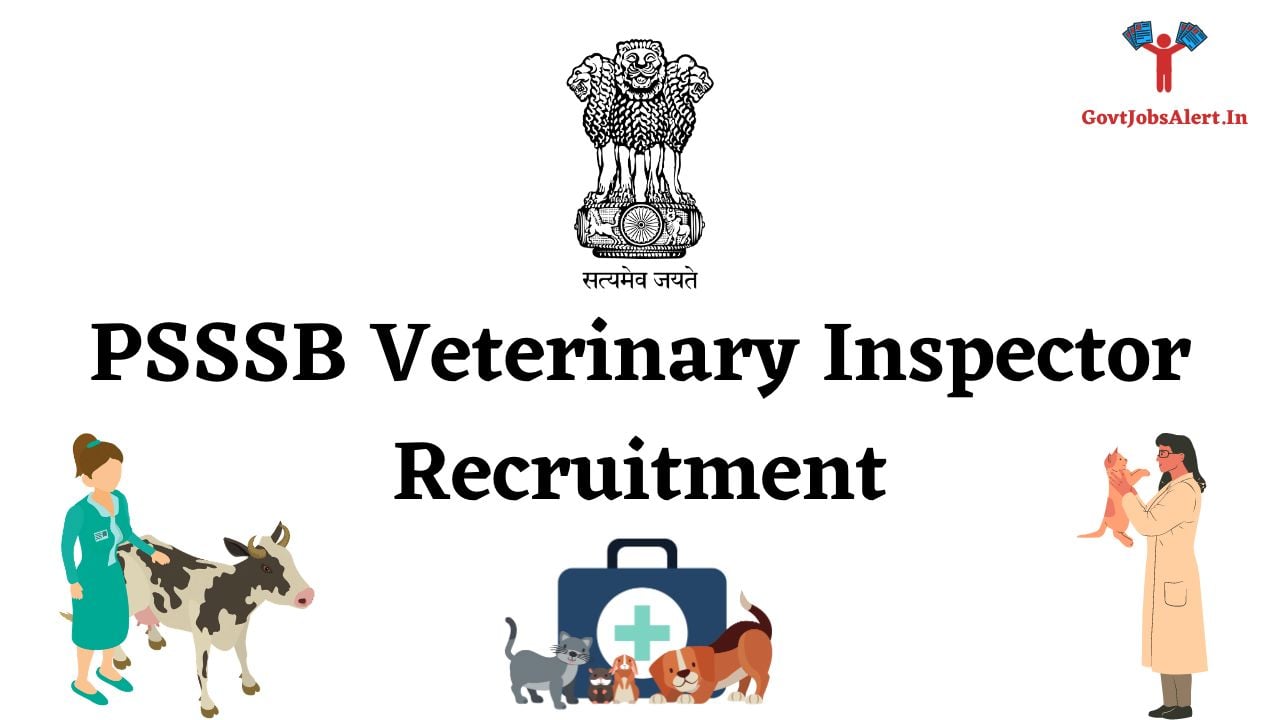 PSSSB Veterinary Inspector Recruitment