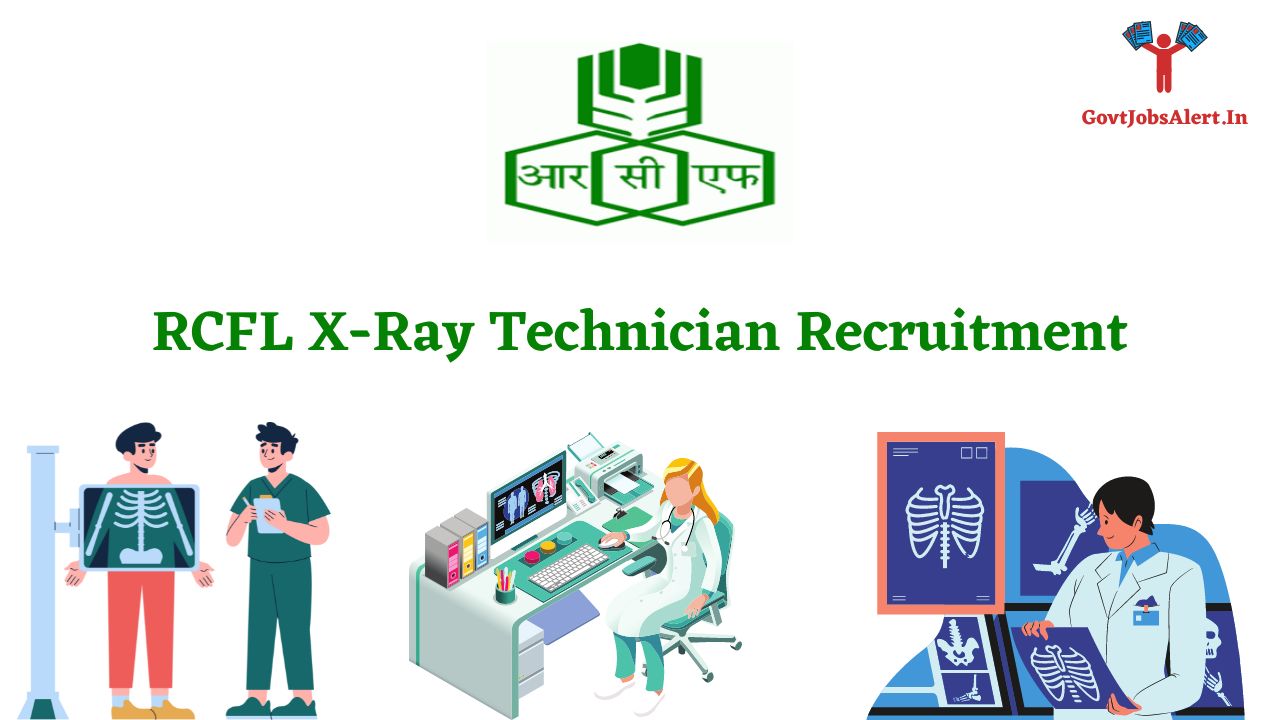 rcfl-x-ray-technician-recruitment-2023-check-notification-vacancy