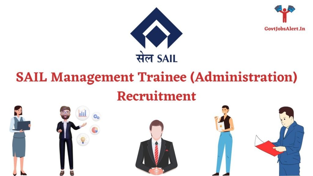 SAIL Management Trainee (Administration) Recruitment