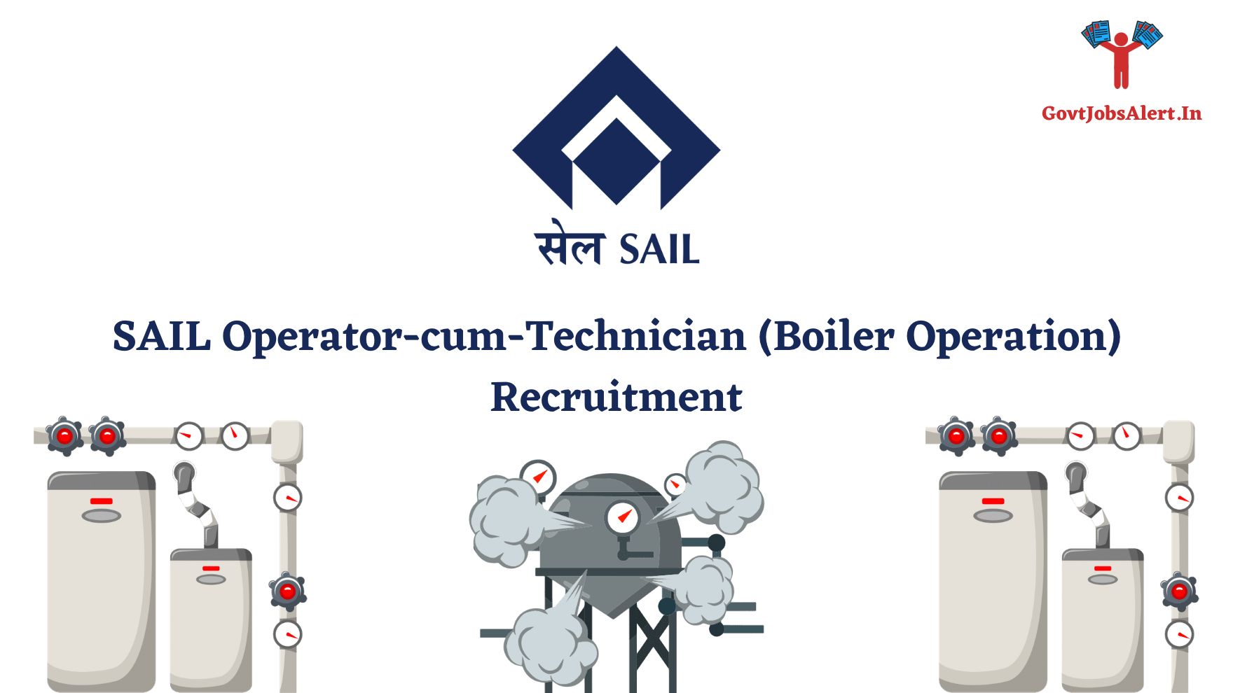 SAIL Operator-cum-Technician (Boiler Operation) Recruitment