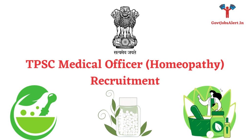 TPSC Medical Officer (Homeopathy) Recruitment