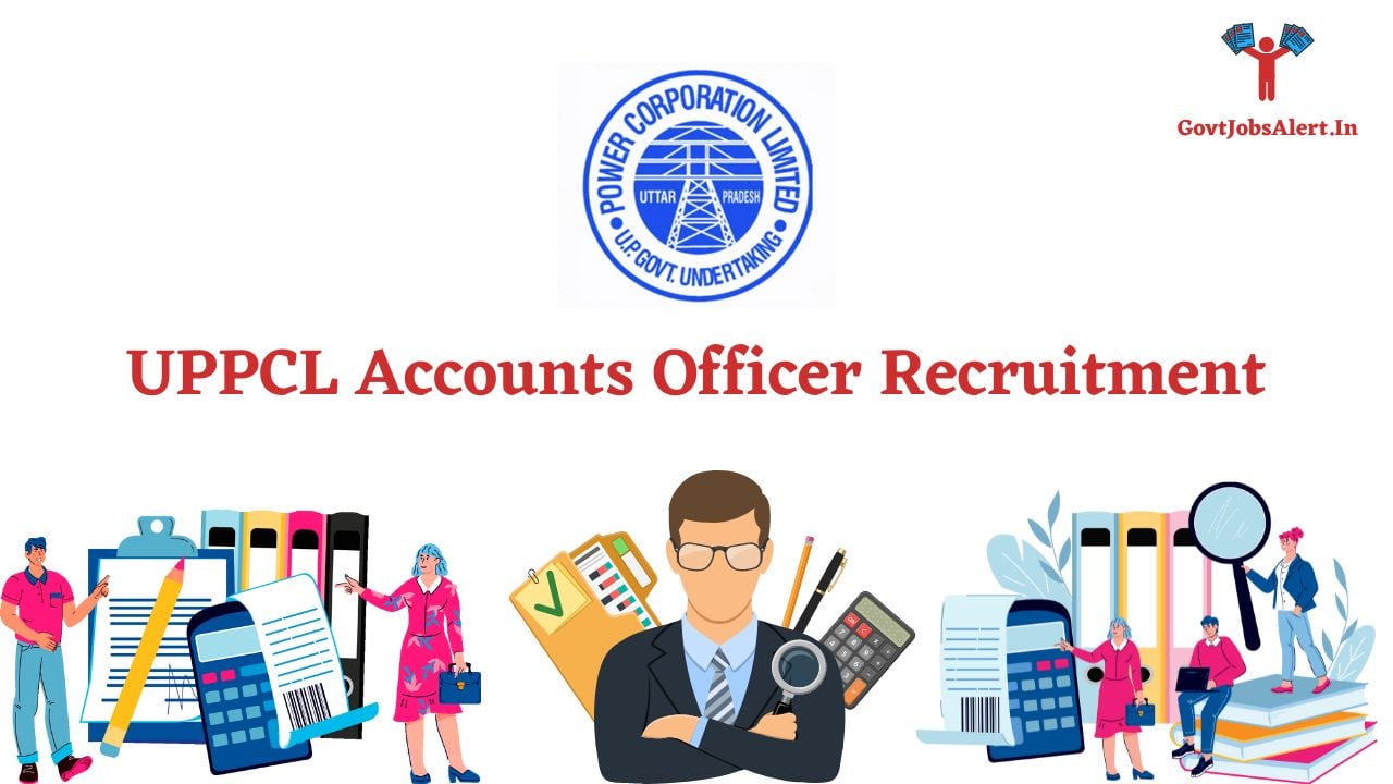 UPPCL Accounts Officer Recruitment