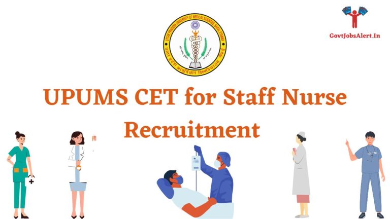 UPUMS CET for Staff Nurse Recruitment