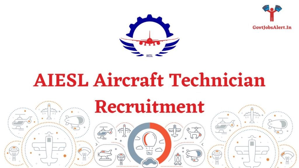 AIESL Aircraft Technician Recruitment