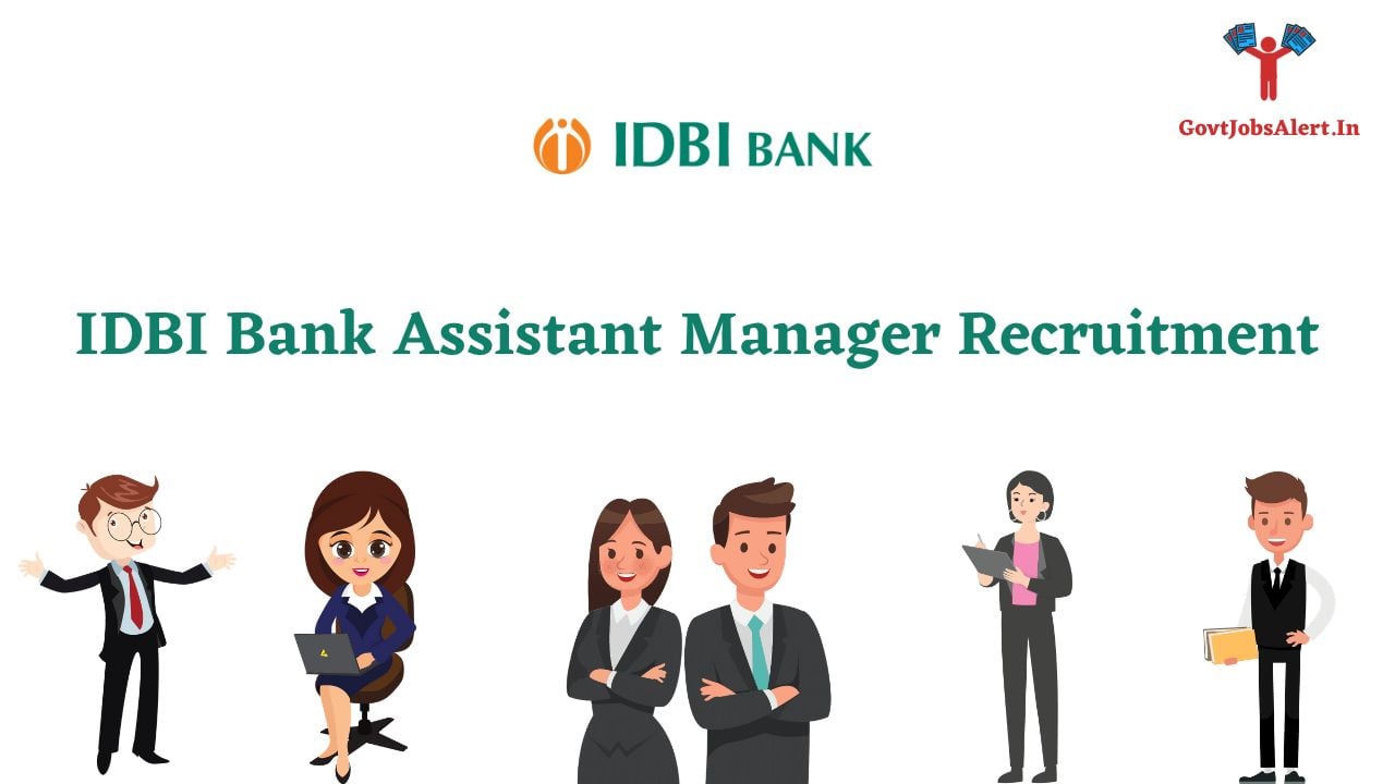 IDBI Assistant Manager Recruitment