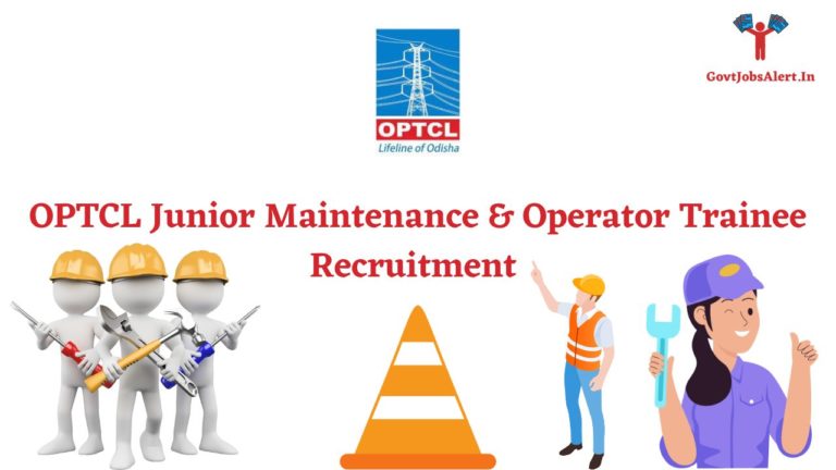 OPTCL Junior Maintenance & Operator Trainee Recruitment