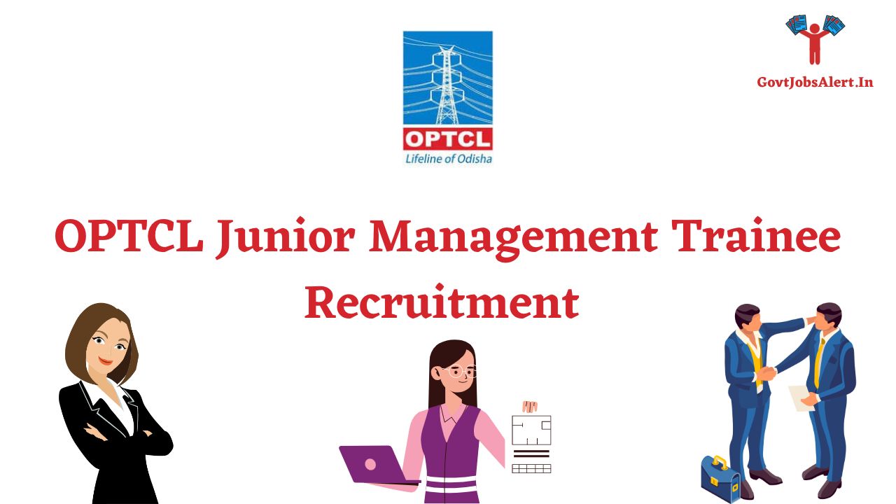 OPTCL Junior Management Trainee Recruitment 2023 Apply Now For 35