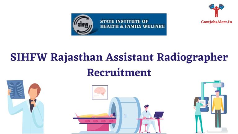 SIHFW Rajasthan Assistant Radiographer Recruitment