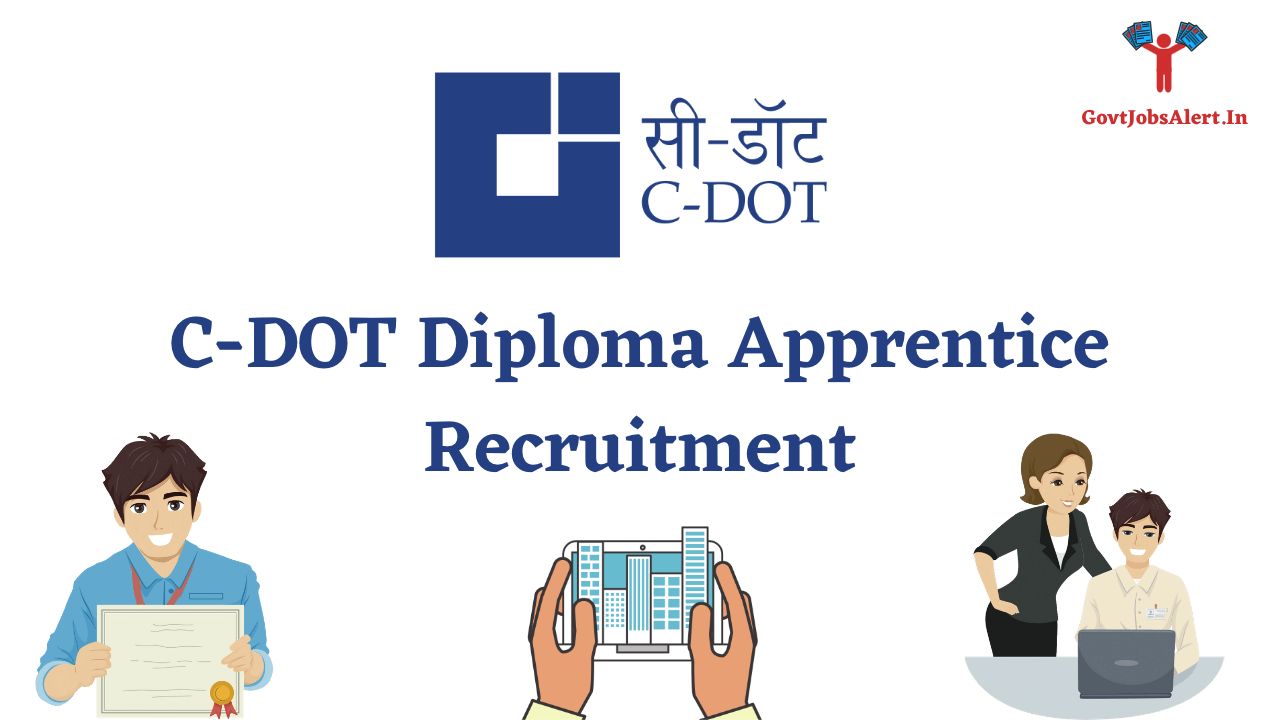 C-DOT Diploma Apprentice Recruitment