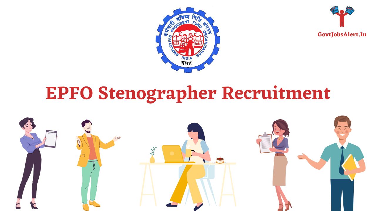 EPFO Stenographer Recruitment