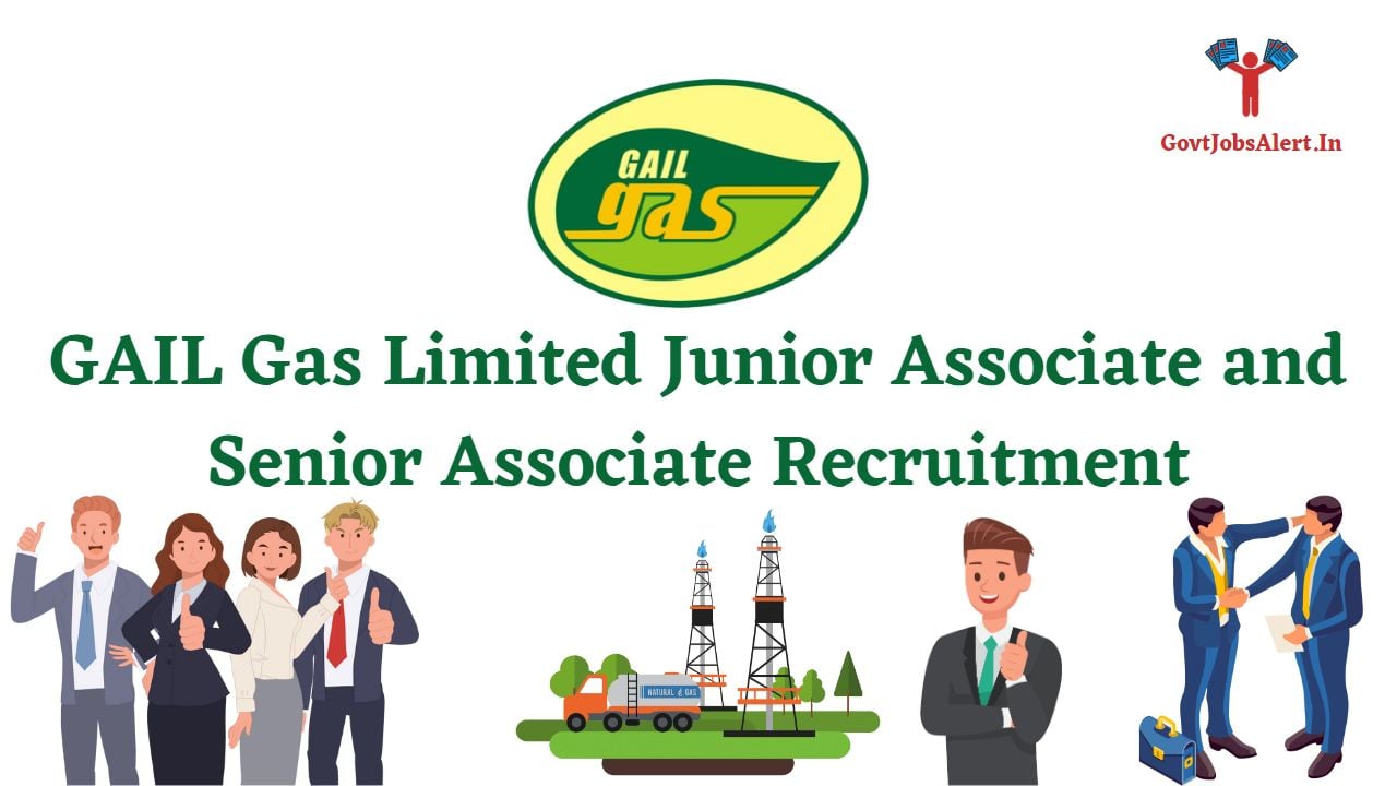 GAIL Gas Limited Junior Associate and Senior Associate Recruitment