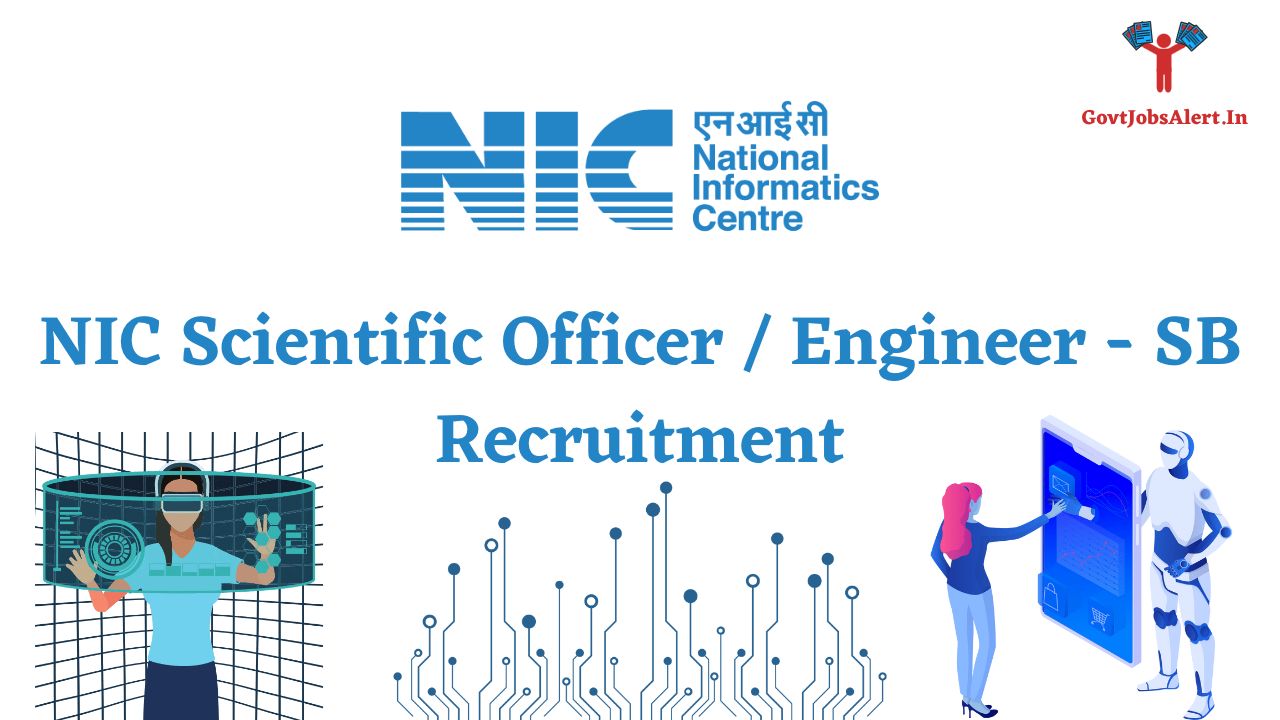 NIC Scientific Officer / Engineer - SB Recruitment