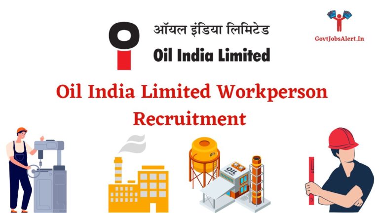 Oil India Limited Workperson Recruitment