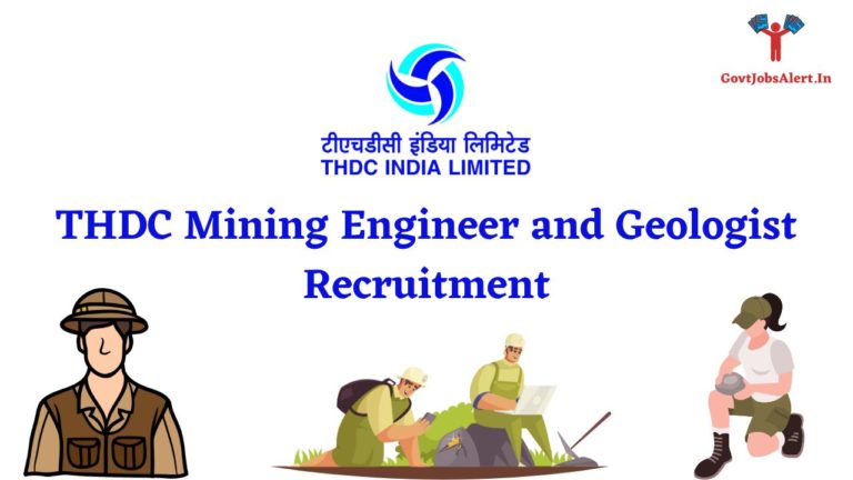 THDC Mining Engineer and Geologist Recruitment