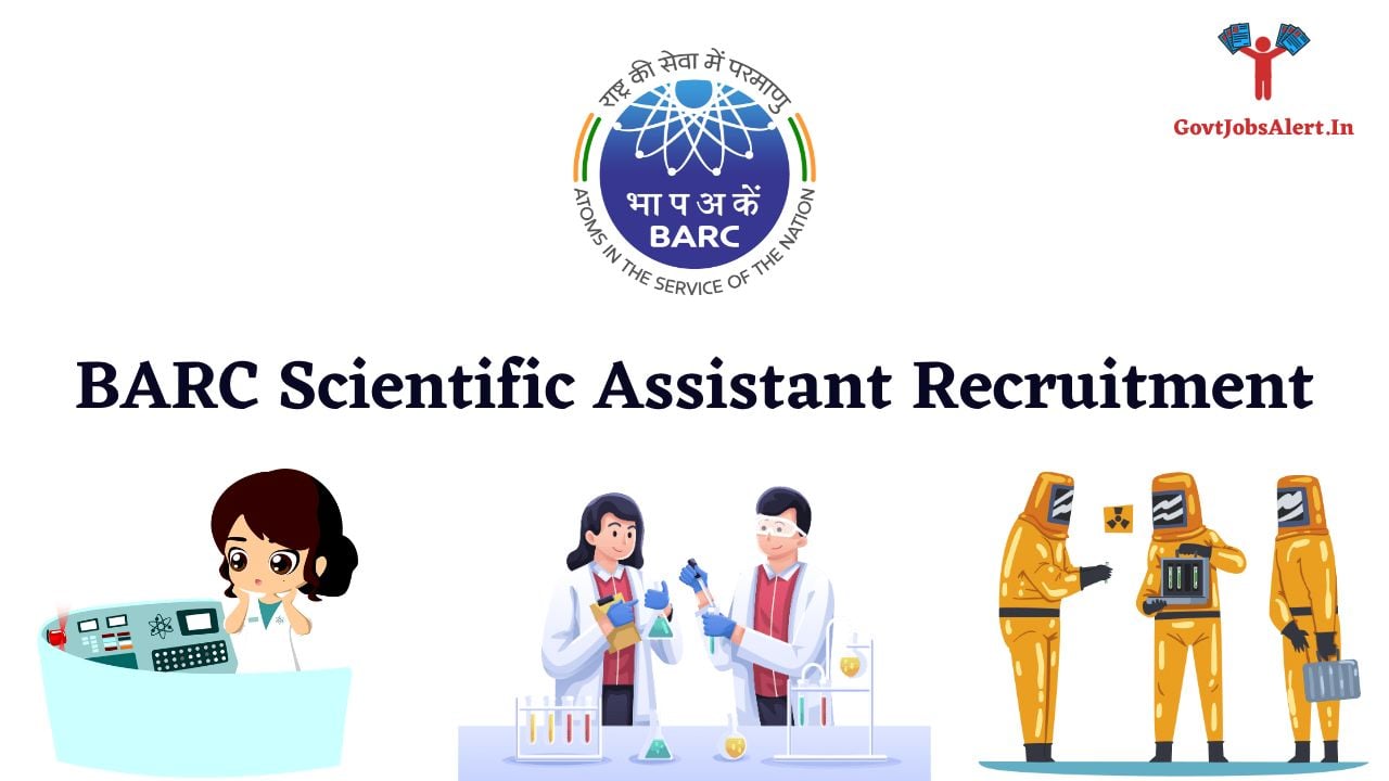 BARC Scientific Assistant Recruitment