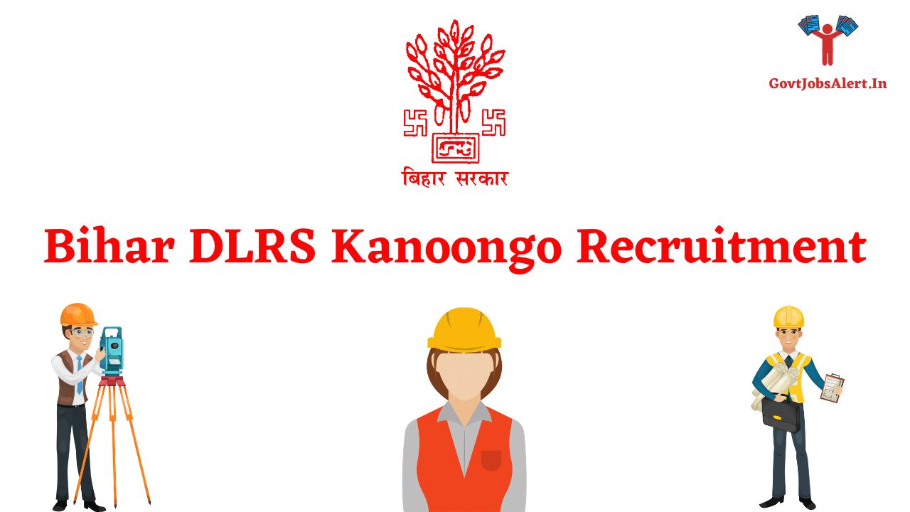 Bihar DLRS Kanoongo Recruitment