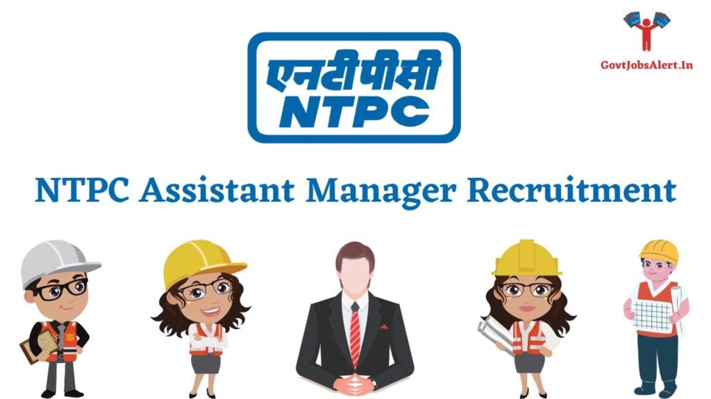NTPC Assistant Manager Recruitment