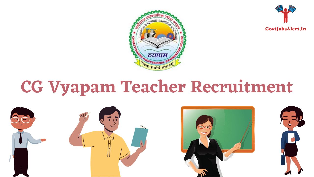 CG Vyapam Teacher Recruitment